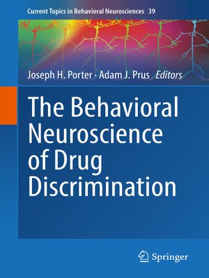 cover image of The Behavioral Neuroscience of Drug Discrimination